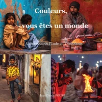 Couleurs, vous êtes un monde