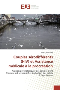 Couples sérodifférents (HIV) et Assistance médicale à la procréation