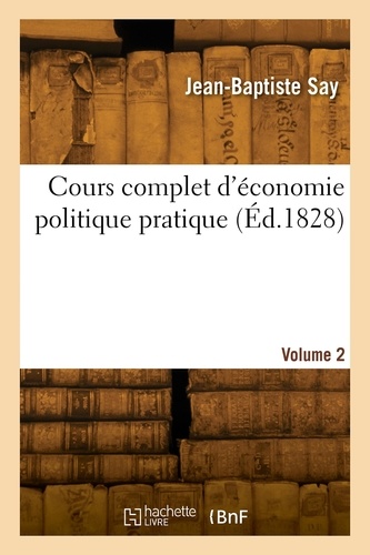 Cours complet d'économie politique pratique. Volume 2