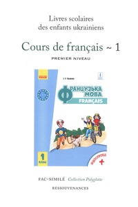  Ressouvenances - Cours de français premier niveau - Livres scolaires des enfants ukrainiens.