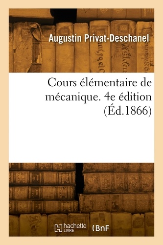 Cours élémentaire de mécanique. 4e édition