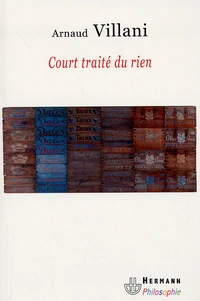 Court traité du rien