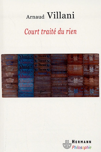 Arnaud Villani - Court traité du rien.