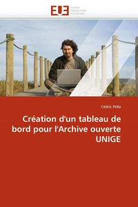 Création d'un tableau de bord pour l'archive ouverte UNIGE