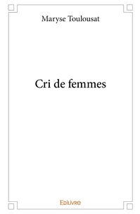 Cri de femmes