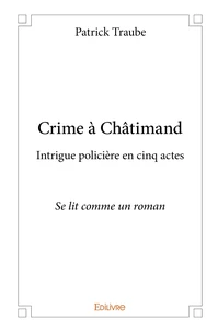 Crime à Châtimand