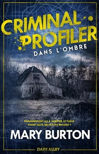 Dans l'ombre