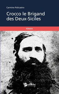 Crocco le Brigand des Deux-Siciles