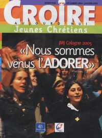 "Nous sommes venus l'Adorer"