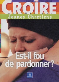 Est-il fou de pardonner ?