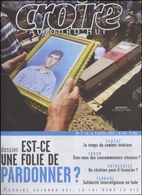 Est-ce une folie de pardonner ?