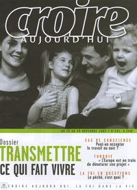 Transmettre ce qui fait vivre