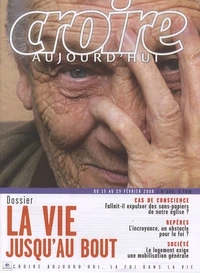 La vie jusqu'au bout