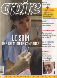 Sophie de Villeneuve - Croire aujourd'hui N° 267, Mai 2010 : Le soin, une relation de confiance.