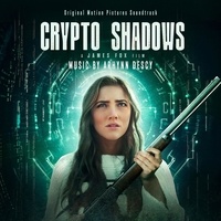 Arhynn Descy - Crypto shadows original motion picture soundtrack.