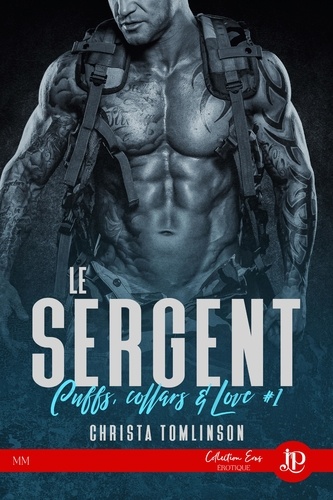 Cuffs, collar and love Tome 1 Le sergent