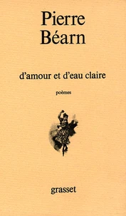 "D'amour et d'eau claire"