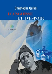 D'angoisse et d'espoir