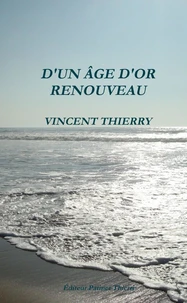 D'un âge d'or renouveau