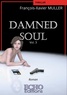 François-Xavier Muller - Damned Soul.