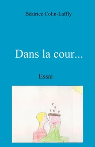 Dans la cour...