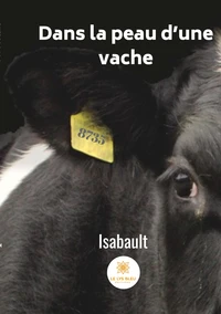 Dans la peau d'une vache