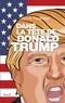 Anne Toulouse - Dans la tête de Donald Trump.