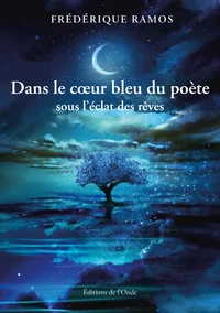 Dans le coeur bleu du poète