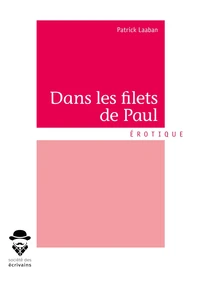 Dans les filets de Paul