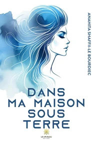 Dans ma maison sous terre
