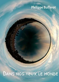 Dans nos yeux le monde