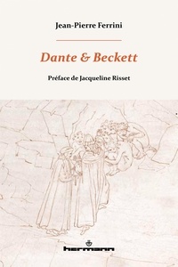 Jean-Pierre Ferrini - Dante et Beckett.
