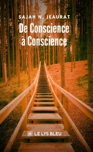 De Conscience à Conscience