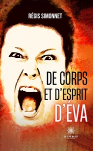 De corps et d'esprit d'Éva