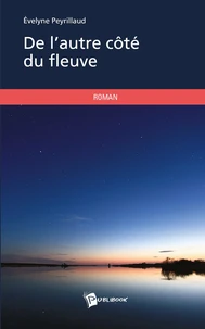 De l'autre côté du fleuve