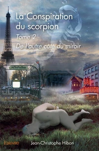 De l'autre côté du miroir - Tome 2