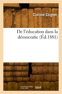 De l'éducation dans la démocratie