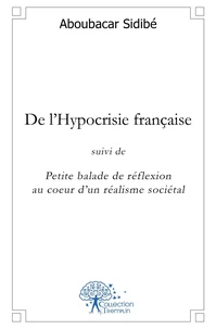 De l'Hypocrisie française