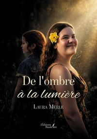De l'ombre à la lumière