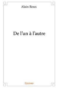 De l'un à l'autre