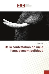 De la contestation de rue à l'engagement politique