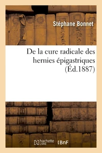 De la cure radicale des hernies épigastriques