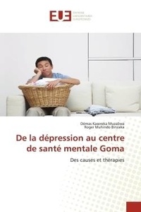 Démas Kasereka Muzaliwa et Roger Muhindo Binzaka - De la dépression au centre de santé mentale Goma.