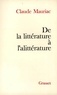 Claude Mauriac - De la littérature à l'alittérature.