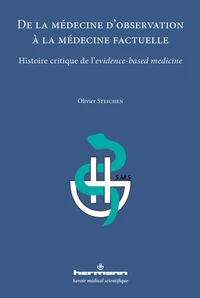 De la médecine d'observation à la médecine factuelle