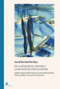 De la mémoire de l'histoire à la refonte des encyclopédies
