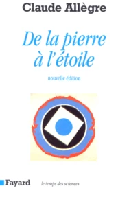 De la pierre à l'étoile