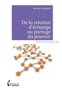 De la relation d'échange au partage du pouvoir