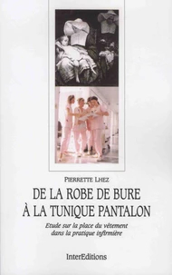 De la robe de bure à la tunique pantalon