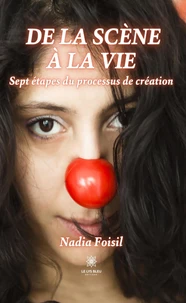 De la scène à la vie